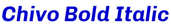 Chivo Bold Italic الخط